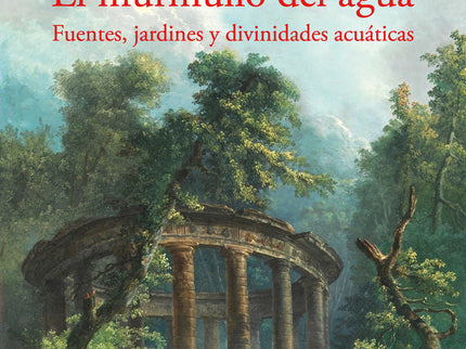 El Murmullo Del Agua