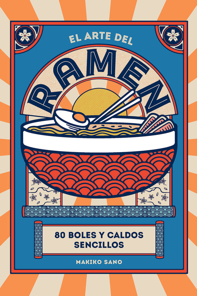 El Arte Del Ramen