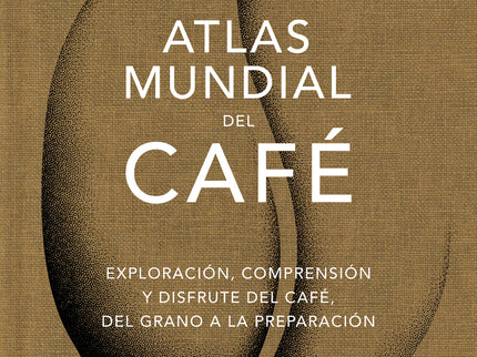 Atlas Mundial Del Café