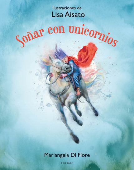 Soñar Con Unicornios