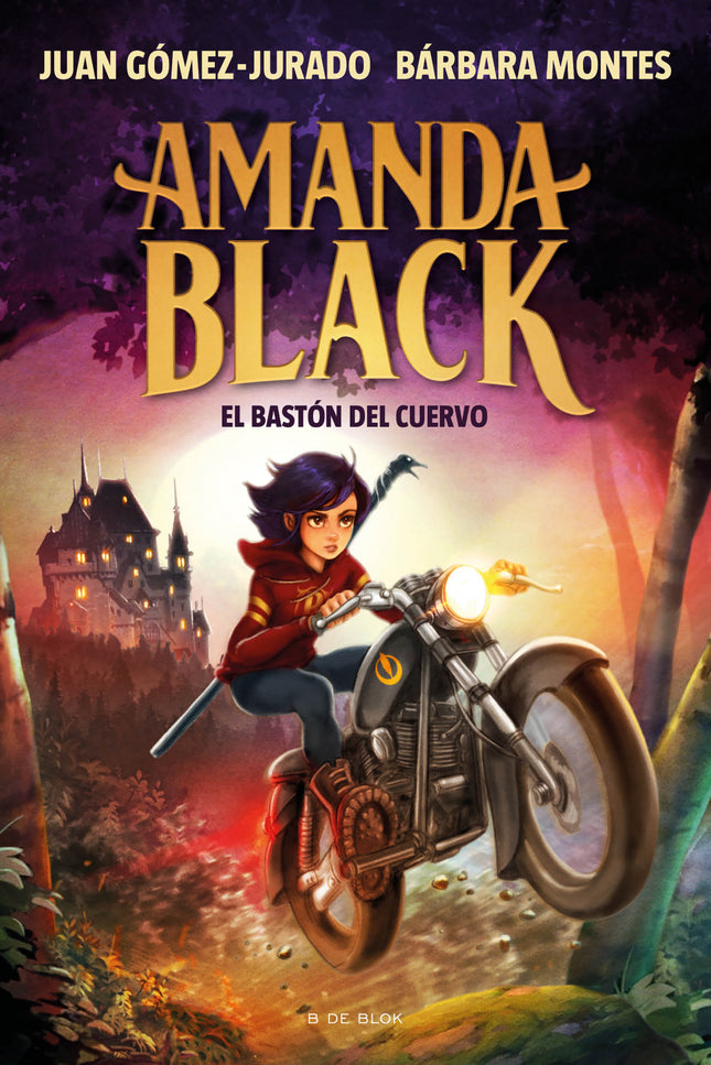 El Baston Del Cuervo. (amanda Black 7)