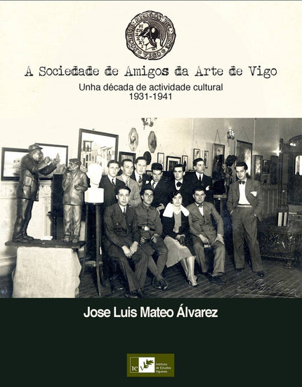 (g).sociedade De Amigos Da Arte De Vigo:unha Decada
