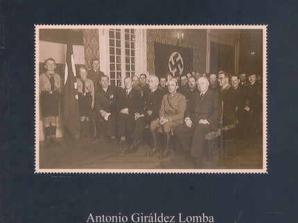 Vigo Y Su Colonia Alemana Durante La Segunda Guerra Mundial (edición Ampliada)
