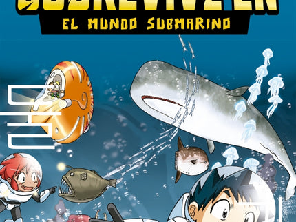 SOBREVIVE EN EL MUNDO SUBMARINO - Gomdori Co - RUSTICA