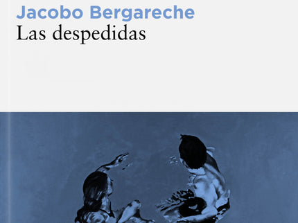 Las Despedidas