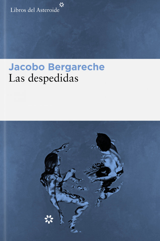 Las Despedidas