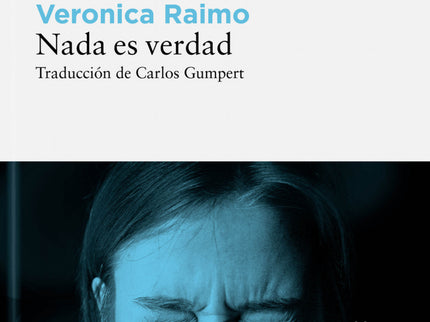 Nada Es Verdad
