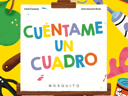 CUENTAME UN CUADRO - Lluís Cassany - TAPA DURA