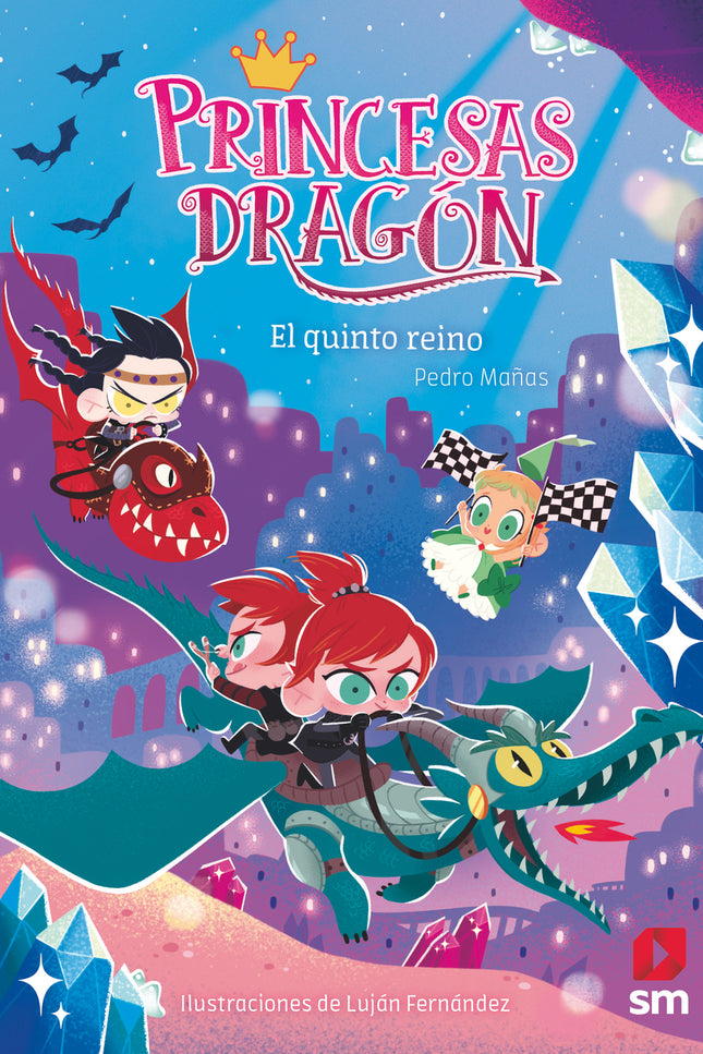 Princesas Dragón 15: El Quinto Reino