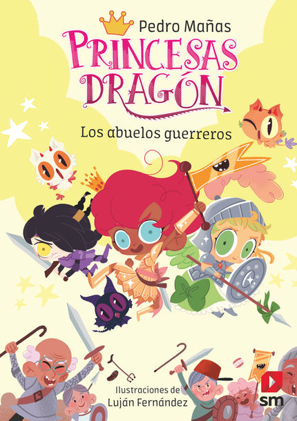Princesas Dragón 16: Los Abuelos Guerreros