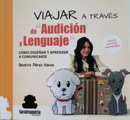 Viajara A Través De 'audición Y Lenguaje'