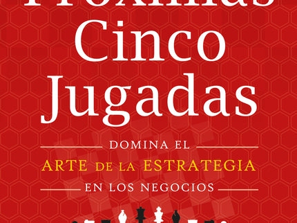 Tus Próximas Cinco Jugadas