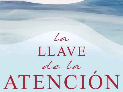 La Llave De La Atención