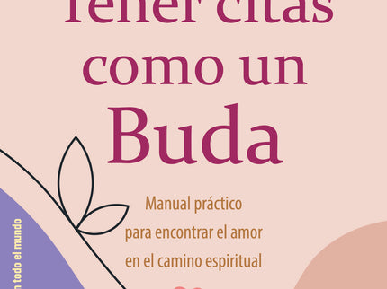 Tener Citas Como Un Buda