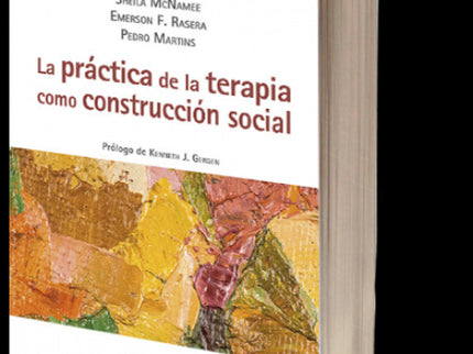 La Practica De La Terapia Como Construccion Social