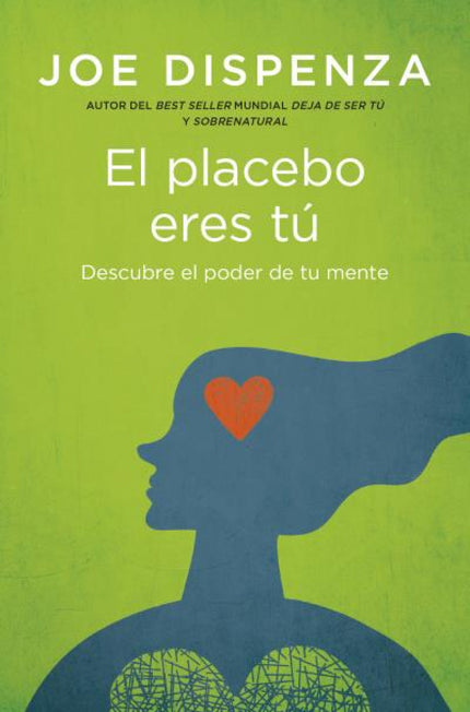 El Placebo Eres Tú