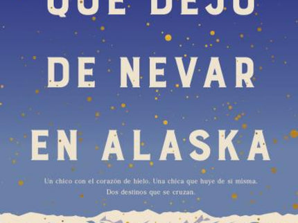 El Día Que Dejó De Nevar En Alaska (b4p)