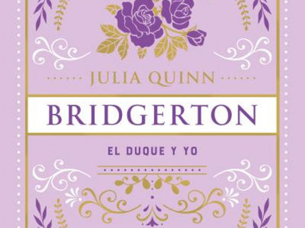 El Duque Y Yo (bridgerton 1)