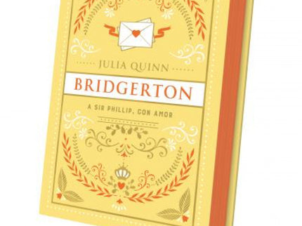 A Sir Phillip, Con Amor (bridgerton 5)