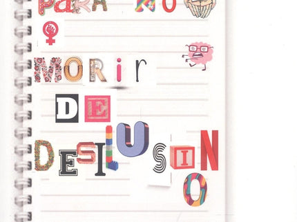 Manual Para No Morir De Desilusión