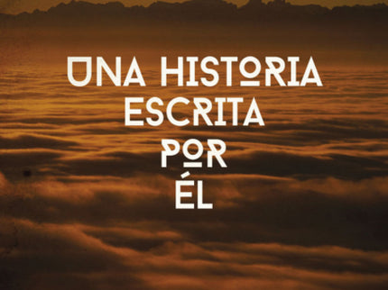 Una Historia Escrita Por él