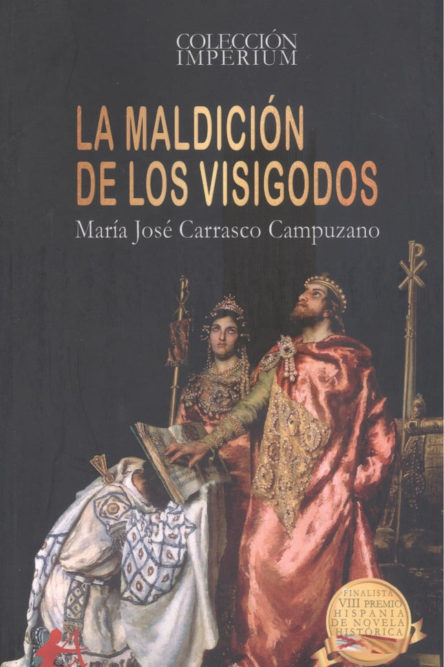 La Maldición De Los Visigodos