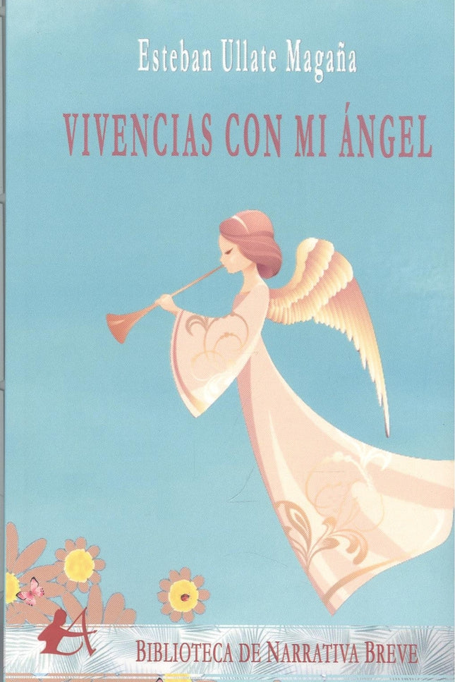 Vivencias Con Mi ángel