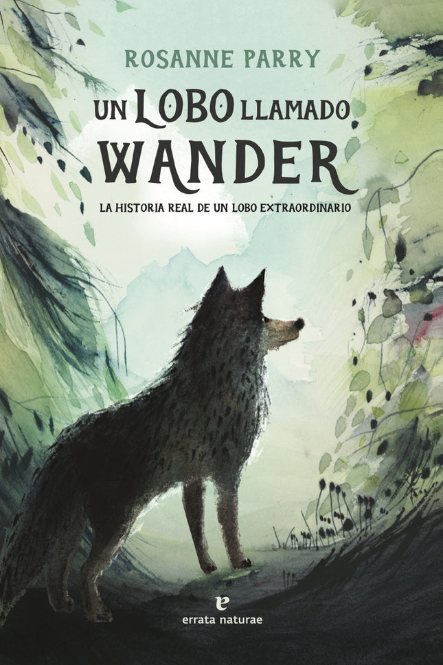Un Lobo Llamado Wander