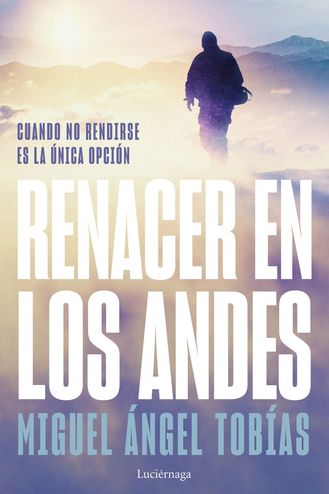 Renacer En Los Andes (np)
