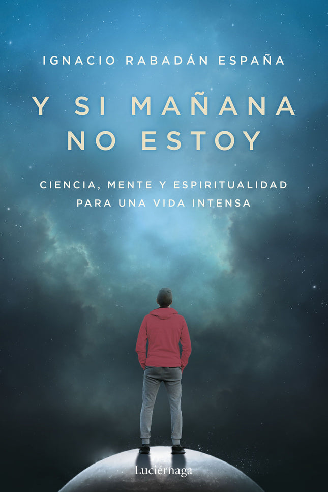 Y SI MAÑANA ME VOY - Ignacio Rabadán España - RUSTICA