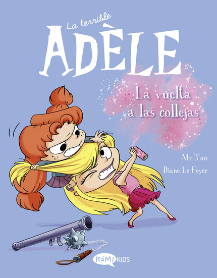 La Terrible Adèle Vol.9 La Vuelta A Las Collejas