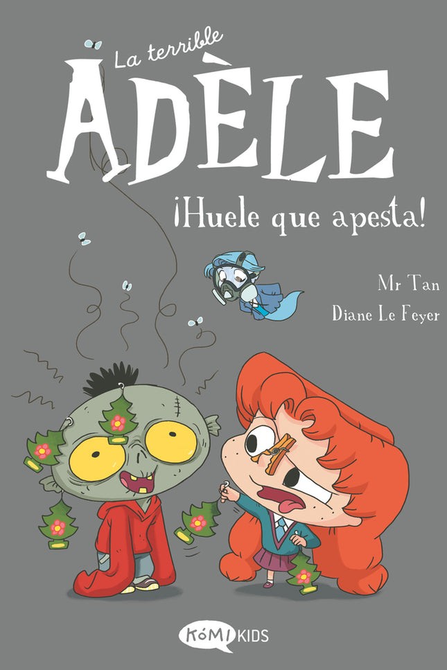 La Terrible Adèle Vol.11 ¡huele Que Apesta!