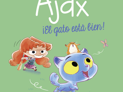 Ajax 1. ¡el Gato Está Bien!