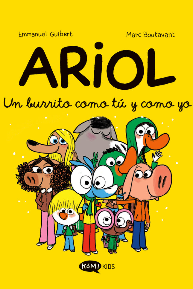 Ariol 1. Un Burrito Como Tú Y Como Yo