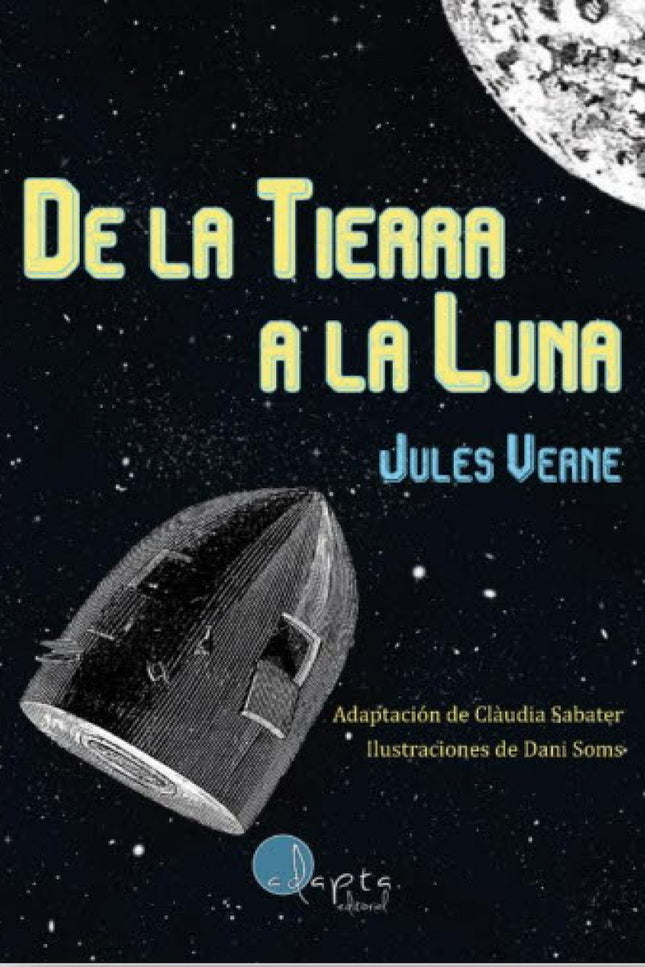 De La Tierra A La Luna