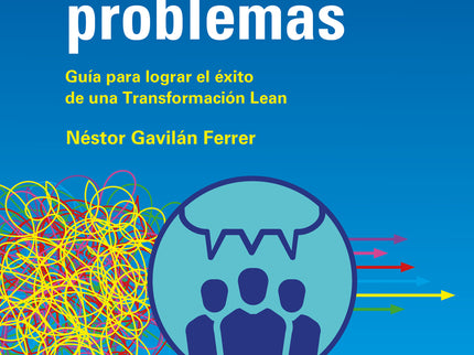 Gestionando (sin) Problemas