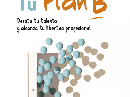 Crea Tu Plan B