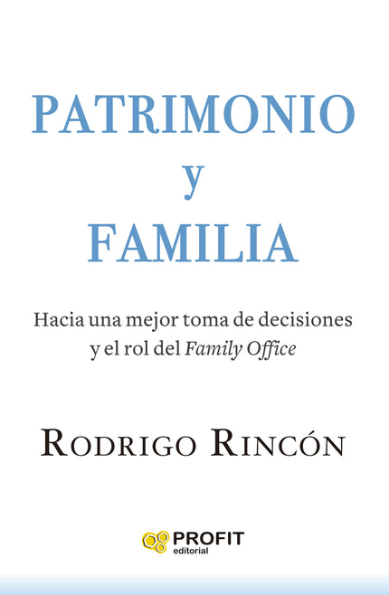 Patrimonio Y Familia