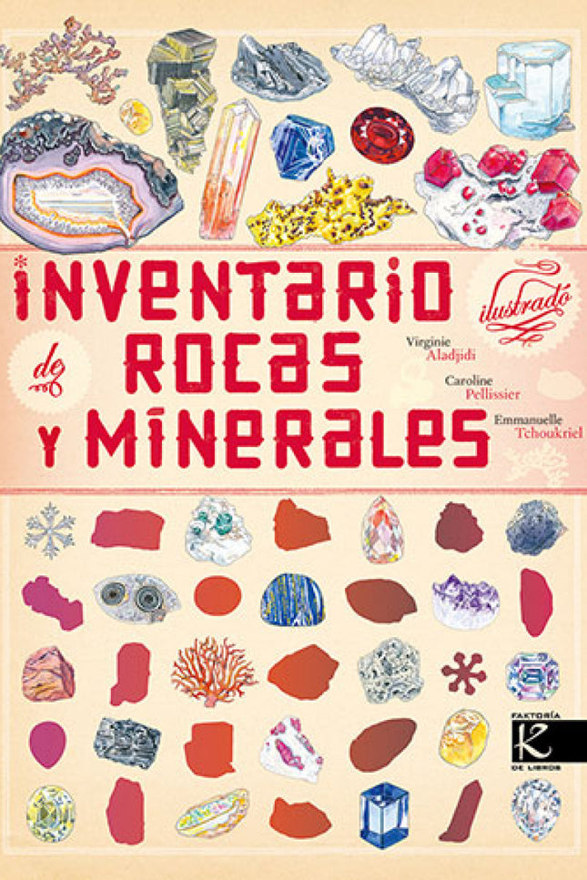 Inventario Ilustrado De Rocas Y Minerales