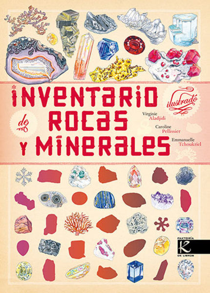 Inventario Ilustrado De Rocas Y Minerales