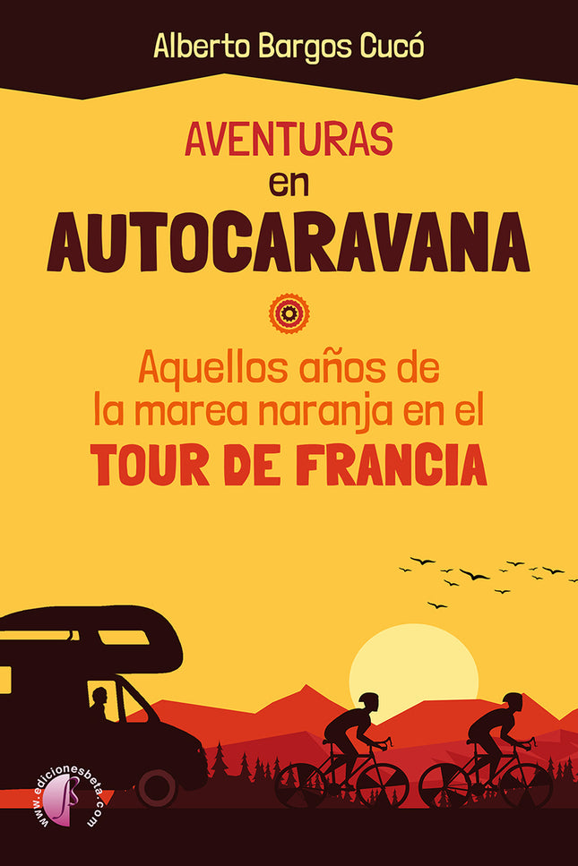 Aventuras En Autocaravana
