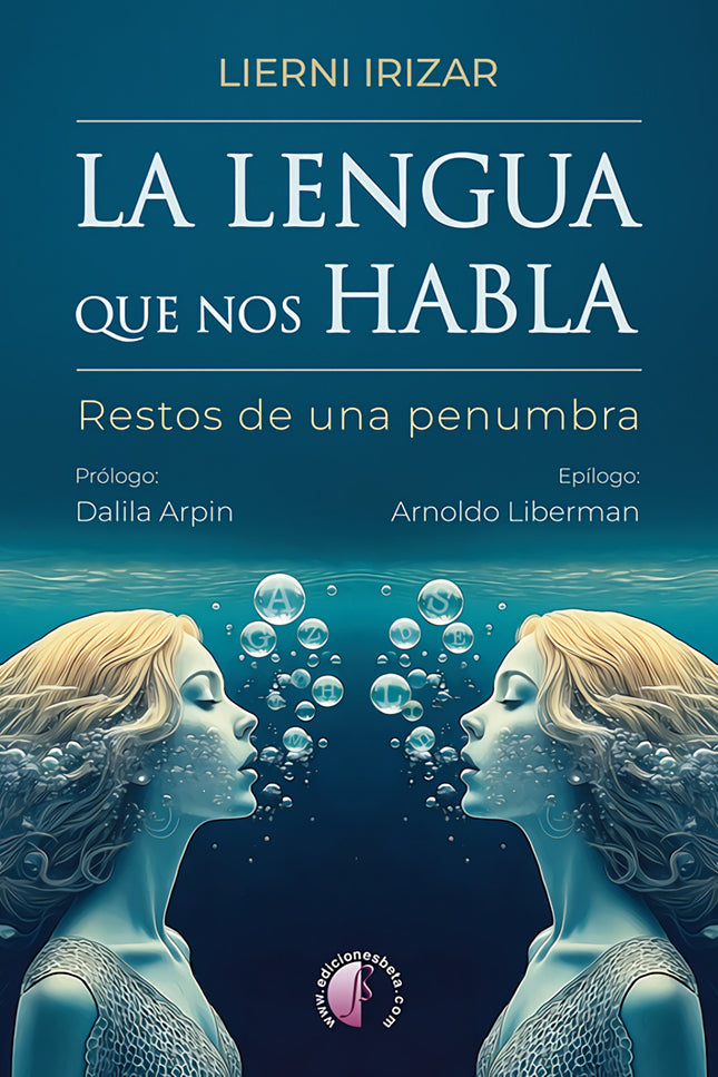 Lengua Que Nos Habla, La