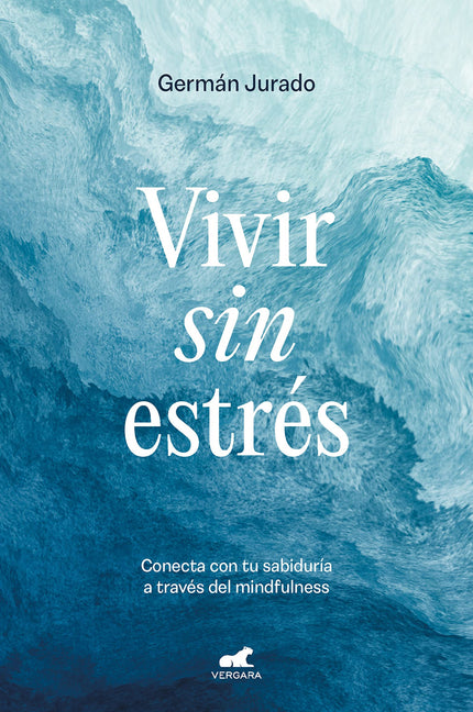 Vivir Sin Estres