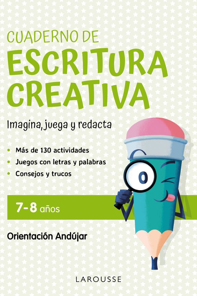Cuaderno De Escritura Creativa 7-8 Años
