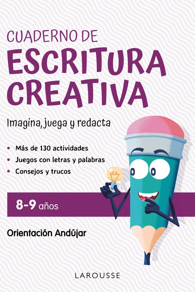 Cuaderno De Escritura Creativa 8-9 Años