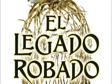 El Legado Robado