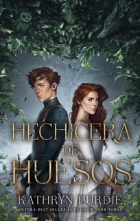 HECHICERA DE HUESOS - Kathryn Purdie - RUSTICA