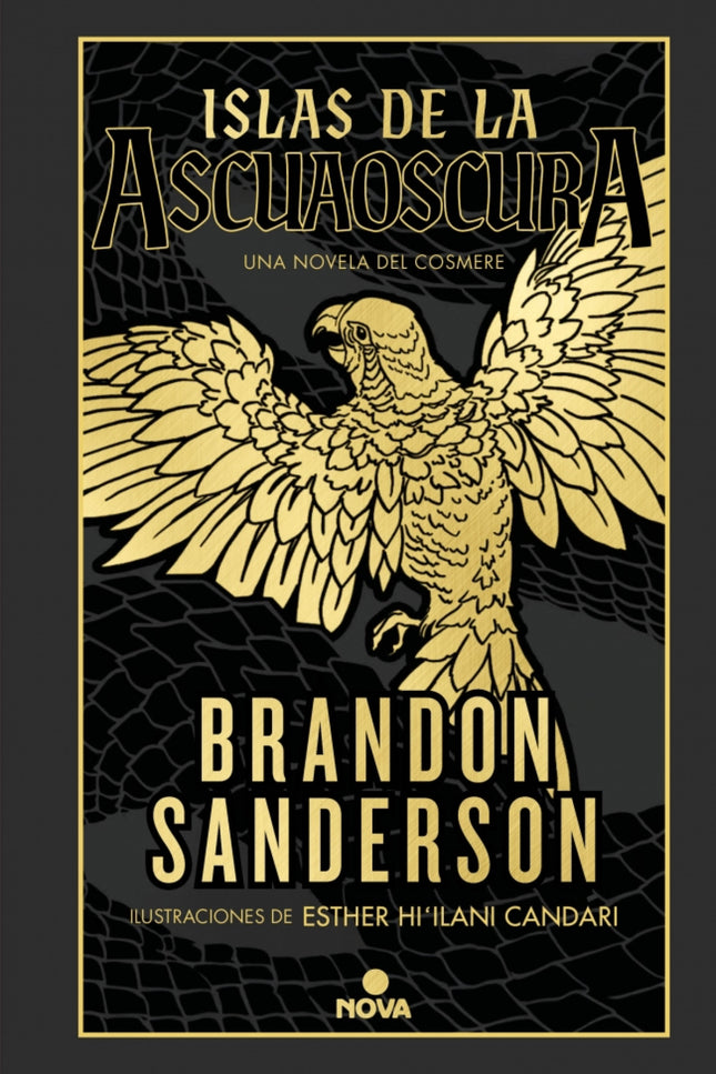 ISLAS DE LA ASCUAOSCURA. (PRE-VENTA. PROXIMA PUBLICACION 6 NOVIEMBRE) - Brandon Sanderson - TAPA DURA