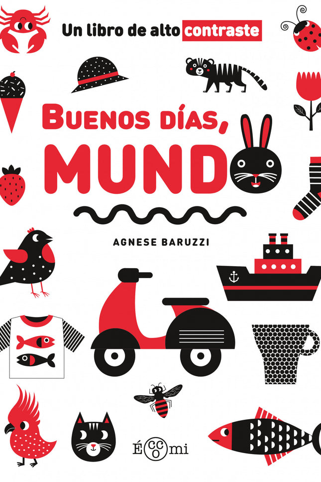 Buenos Dias, Mundo
