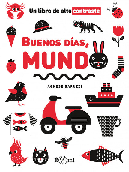 Buenos Dias, Mundo